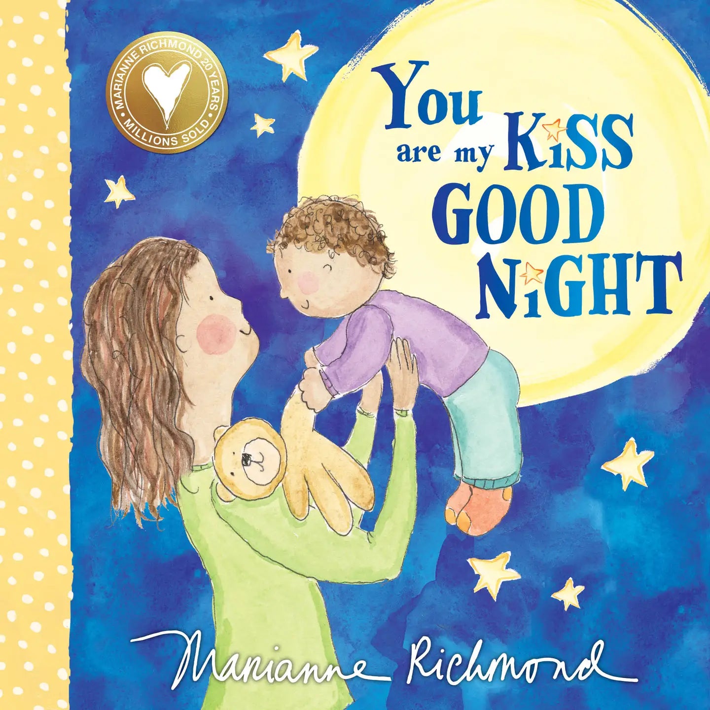 YOU ARE MY KISS GOODNIGHT